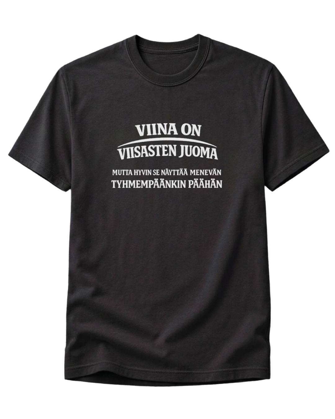 Viina On Viisasten Juoma T-Paita