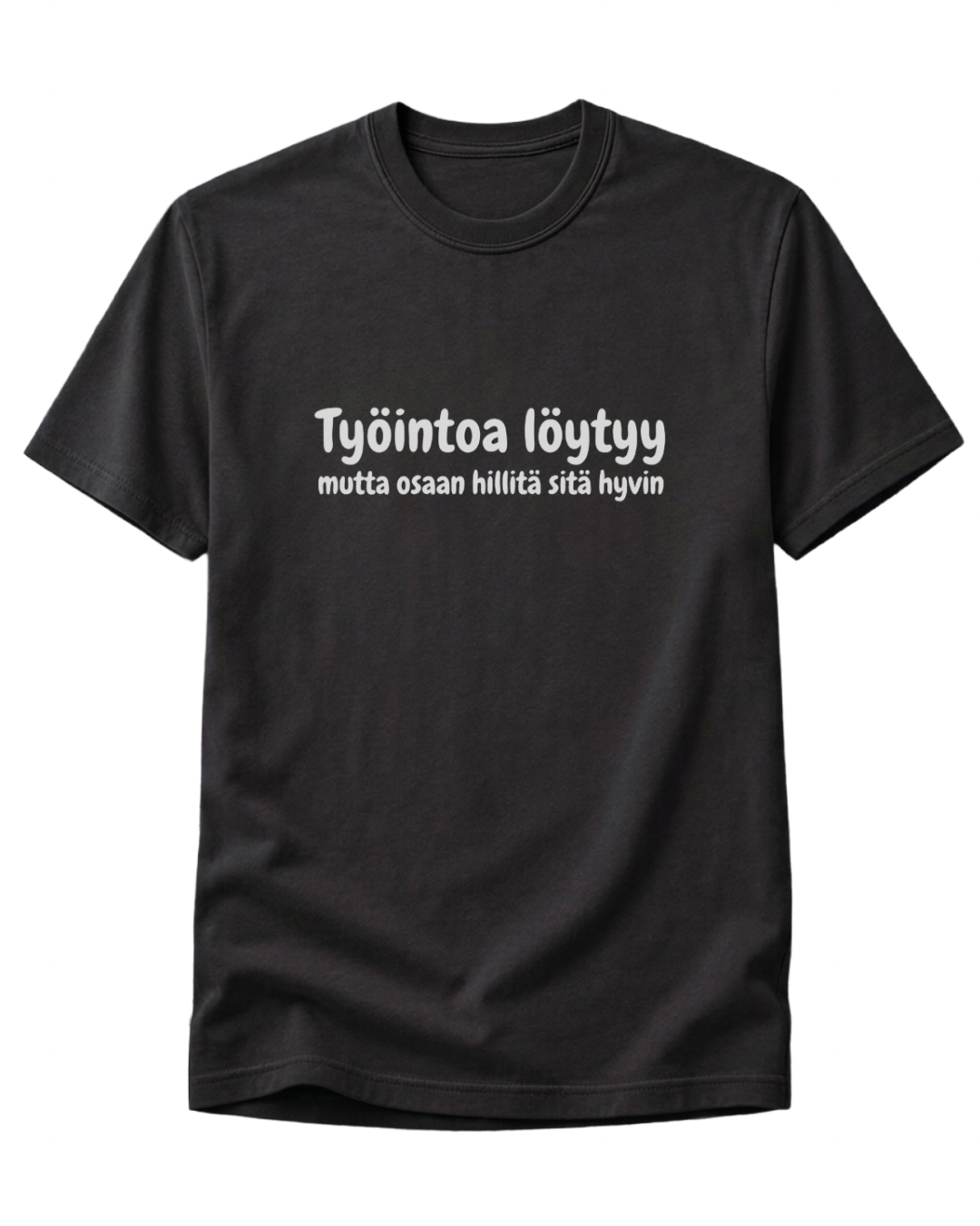 Työintoa löytyy T-Paita