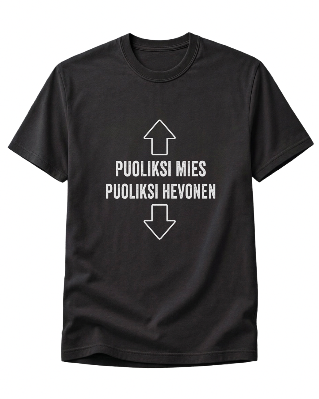Puoliksi Mies, Puoliksi Hevonen T-Paita