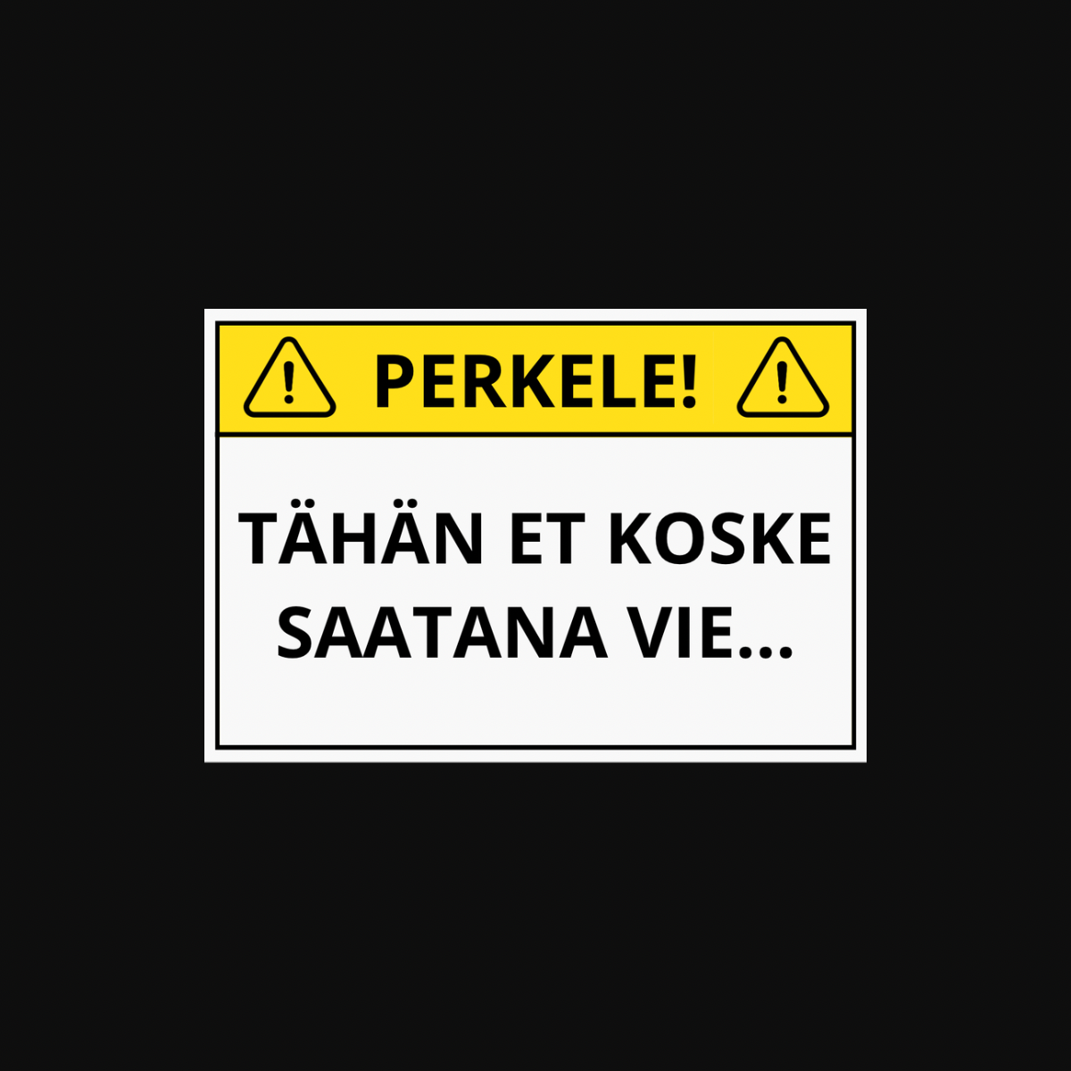 Perkele tähän et koske tarrat 2kpl